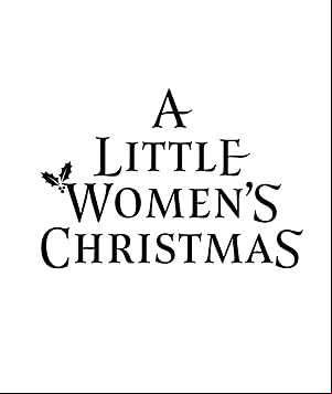 A Little Women's Christmas